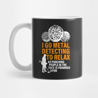 Funny metal detectorists hammered coin Mug